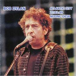 Bob Dylan : Atlantic City 27.02.99